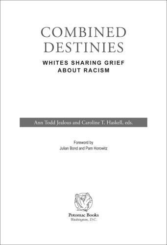 Combined Destinies: Whites Sharing Grief about Racism
