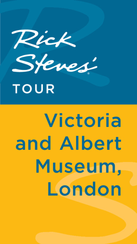 Rick Steves' Tour: Victoria and Albert Museum, London