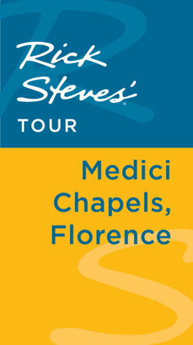Rick Steves' Tour: Medici Chapels, Florence
