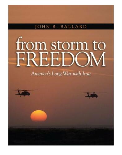 From Storm to Freedom : America's Long War with Iraq
