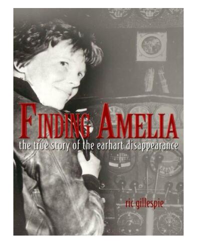 Finding Amelia: The True Story of the Earheart Disappearance
