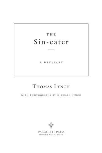 The Sin-Eater: A Breviary