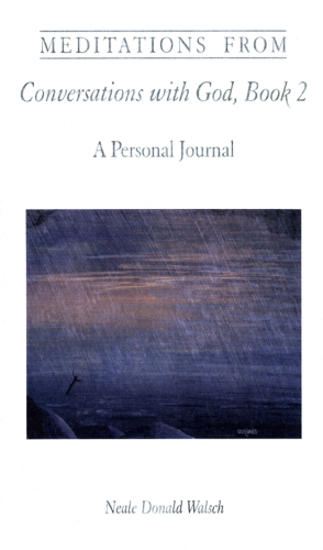 Meditations from Conversations with God, Book 2: A Personal Journal
