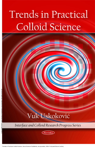 Trends in Practical Colloid Science