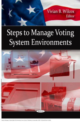 Steps to Manage Voting System Environments