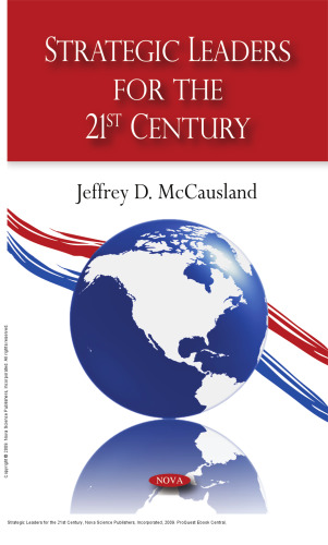 Strategic Leaders for the 21st Century