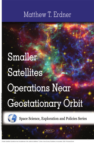 Smaller Satellites Operations near Geostationary Orbit