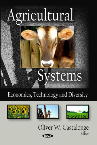 Agricultural systems : economics, technology and diversity