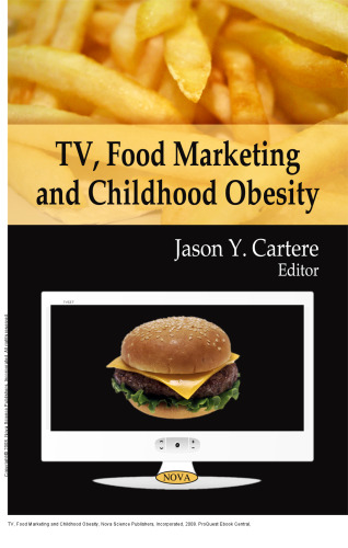 TV, Food Marketing and Childhood Obesity