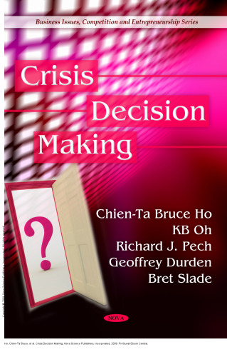 Crisis Decision Making