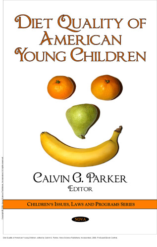 Diet Quality of American Young Children