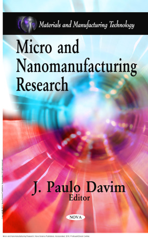 Micro and Nanomanufacturing Research