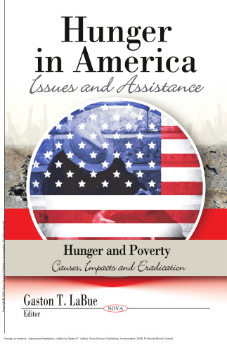 Hunger in America : Issues and Assistance