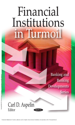 Financial Institutions in Turmoil