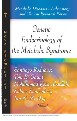 Genetic Endocrinology of the Metabolic Syndrome