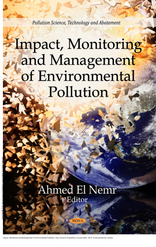 Impact, Monitoring and Management of Environmental Pollution