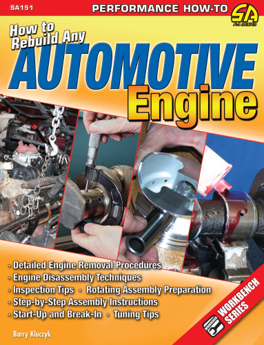 How to Rebuild Any Automotive Engine