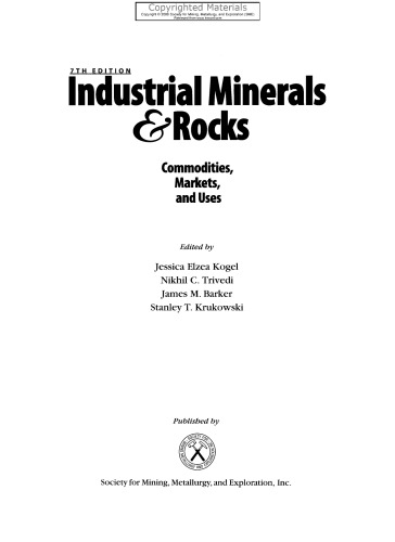 Industrial Minerals and Rocks - Commodities, Markets, and Uses