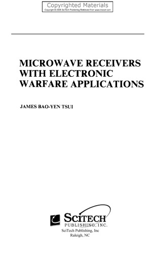 Microwave Receivers with Electronic Warfare Applications