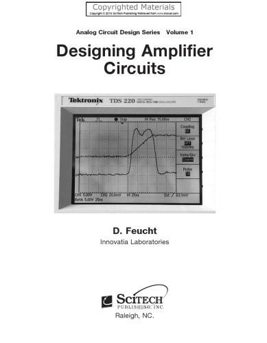 Designing Amplifier Circuits, Volume 1 - Analog Circuit Design Series