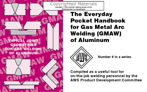 Everyday Pocket Handbook for Gas Metal Arc Welding (GMAW) of Aluminum
