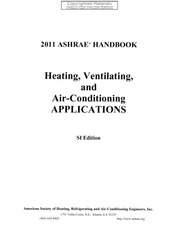 2011 ASHRAE Handbook - Heating, Ventilating, and Air-Conditioning Applications (SI Edition)