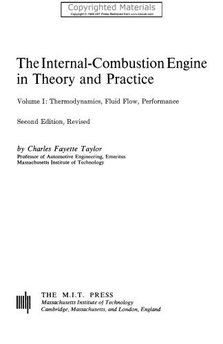 Internal-Combustion Engine in Theory and Practice, Volume 1 - Thermodynamics, Fluid Flow, Performance