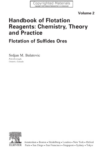 Handbook of Flotation Reagents - Chemistry, Theory and Practice, Volume 2 - Flotation of Sulfides Ores