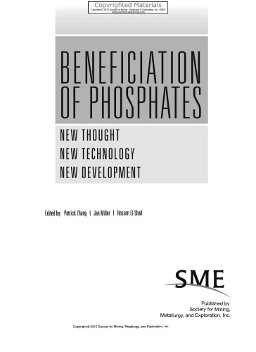 Beneficiation of Phosphates - New Thought, New Technology, New Development