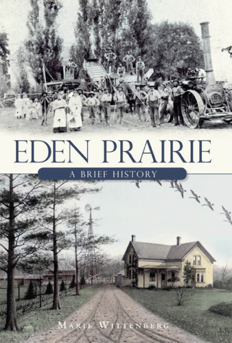 Eden Prairie: a brief history