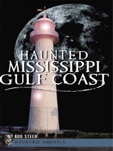 Haunted Mississippi Gulf Coast