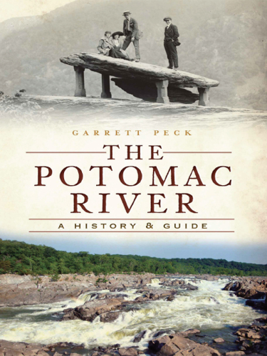 The Potomac River : A History and Guide