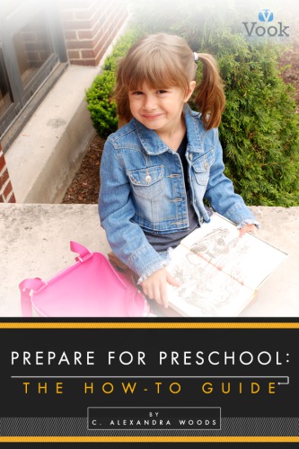 Prepare for preschool: the how-to guide