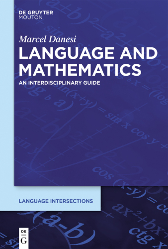 Language and Mathematics: An Interdisciplinary Guide