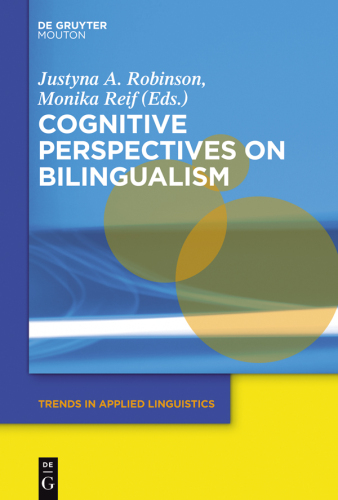 Cognitive Perspectives on Bilingualism