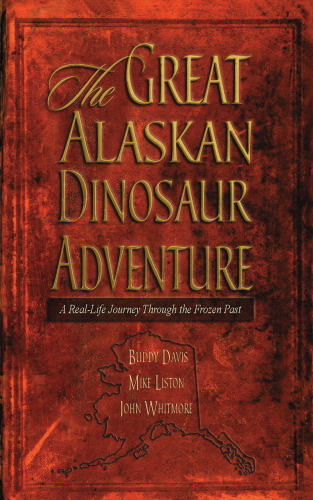 Great Alaskan Dinosaur Adventure