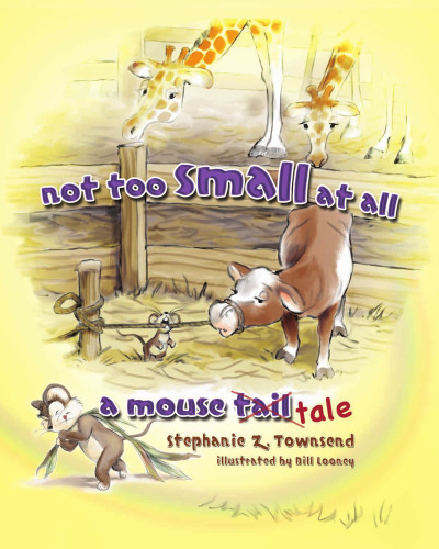 Not Too Small At All: A Mouse Tale