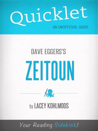 Quicklet on Dave Eggers's Zeitoun: Cliffnotes-like Summary, Analysis, and Review