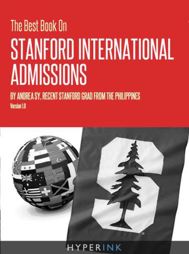 The Best Book on Stanford International Admissions