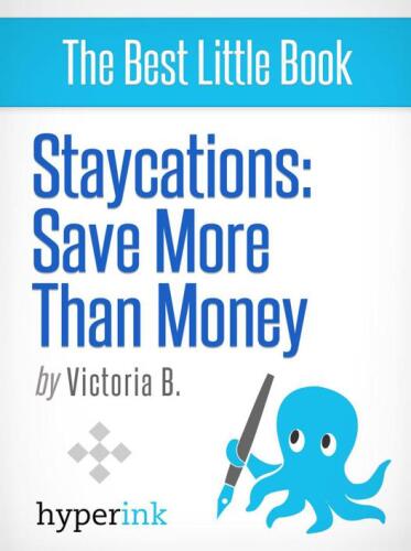 Staycation Ideas: Exciting Vacation Ideas for Your Home City
