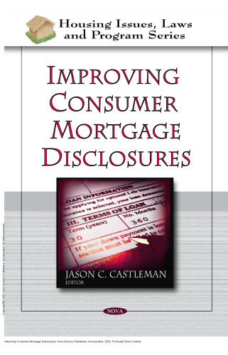 Improving Consumer Mortgage Disclosures