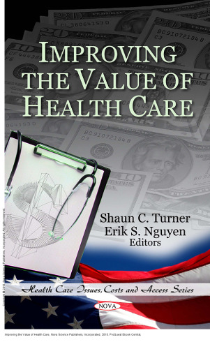 Improving the Value of Health Care