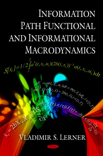 Information Path Functional and Informational Macrodynamics