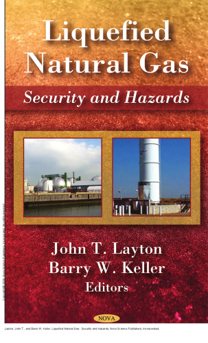 Liquefied Natural Gas : Security and Hazards