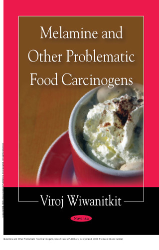 Melamine and Other Problematic Food Carcinogens