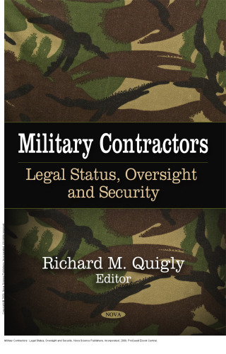 Military Contractors : Legal Status, Oversight and Security