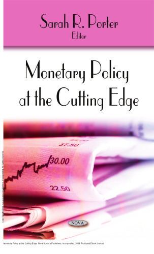 Monetary Policy at the Cutting Edge