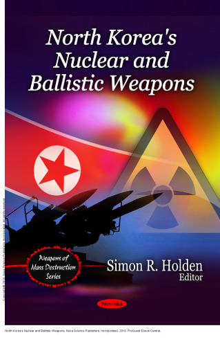 North Korea's Nuclear and Ballistic Weapons