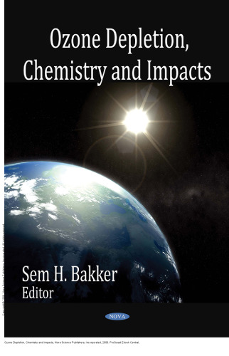 Ozone Depletion, Chemistry and Impacts