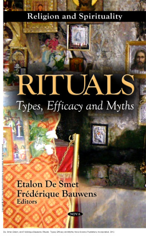 Rituals : Types, Efficacy and Myths